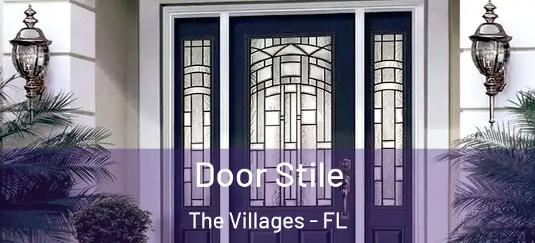  Door Stile The Villages - FL