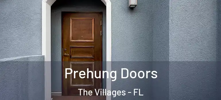  Prehung Doors The Villages - FL